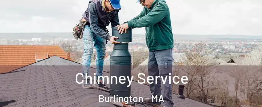  Chimney Service Burlington - MA