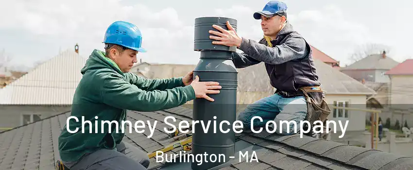 Chimney Service Company Burlington - MA